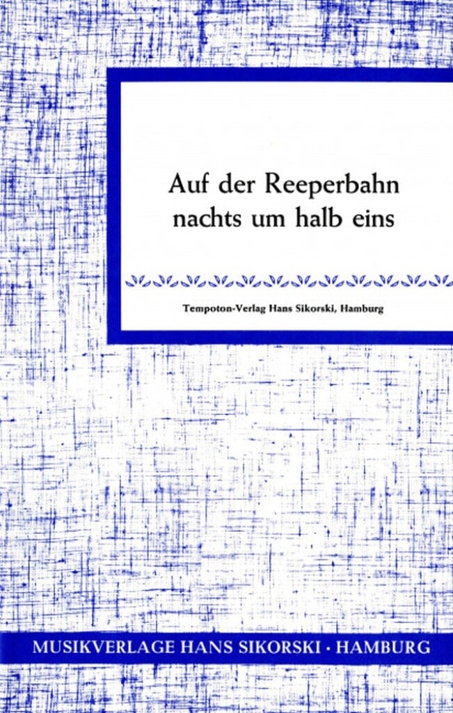Auf der Reeperbahn nachts um halb eins